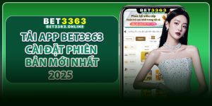 Tải App Bet3363 – Cài Đặt Phiên Bản Mới Nhất 2025